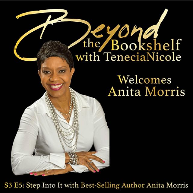 S3 E5: Step Into It with Best-Selling Author Anita Morris - podcast episode cover