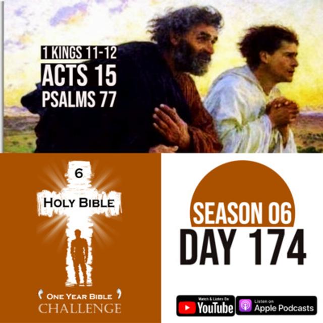 Day 174 | Solomon dies | A civil war between Rehoboam and Jeroboam begins | Paul and Barnabas split - podcast episode cover