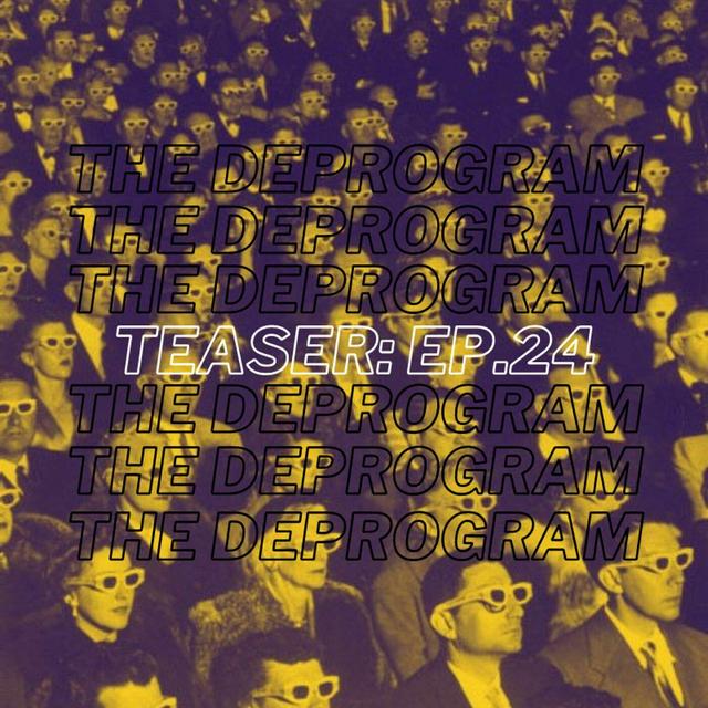 Teaser: Episode 24 - The Spectacle - podcast episode cover