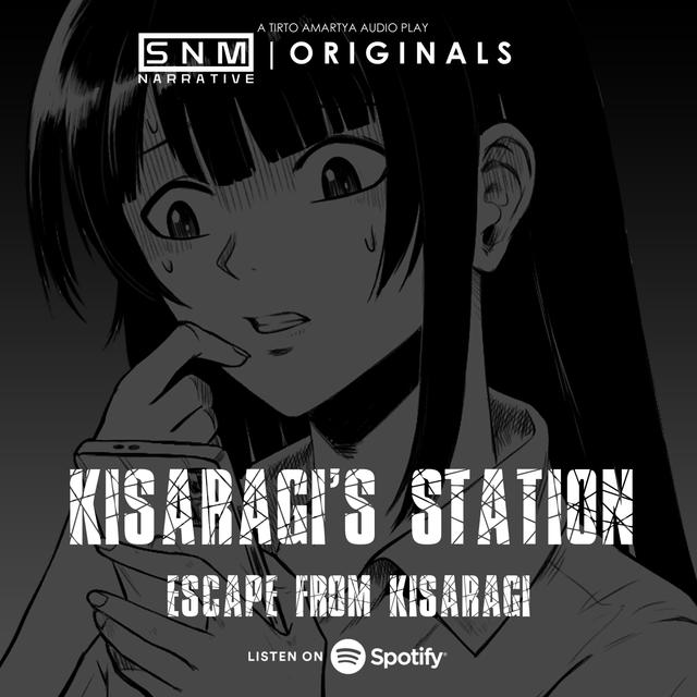 SNM Narrative Originals #86 | Kisaragi's Station: Escape from Kisaragi (English Dub) - podcast episode cover
