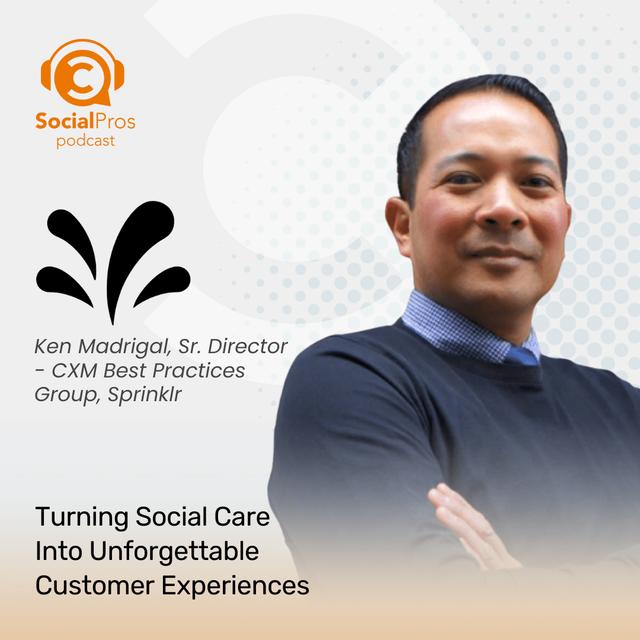Turning Social Care Into Unforgettable Customer Experiences - podcast episode cover