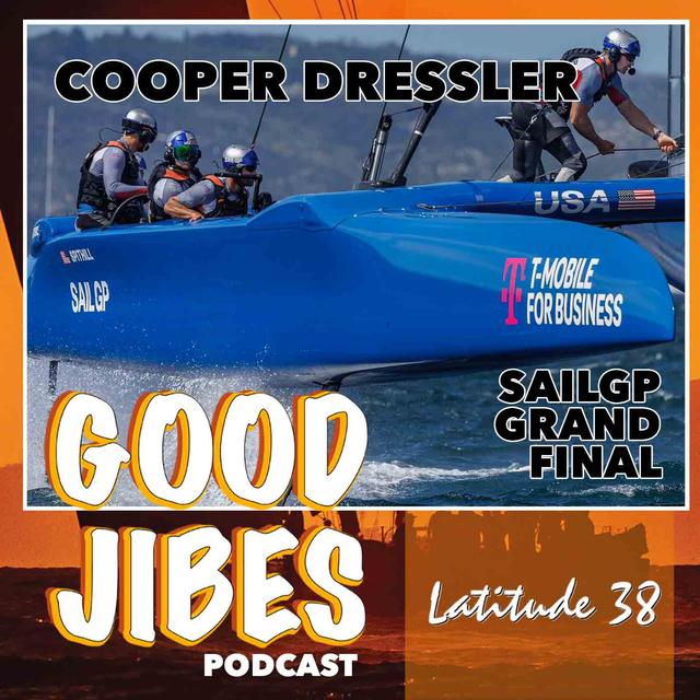 Cooper Dressler on the SailGP Grand Final - podcast episode cover