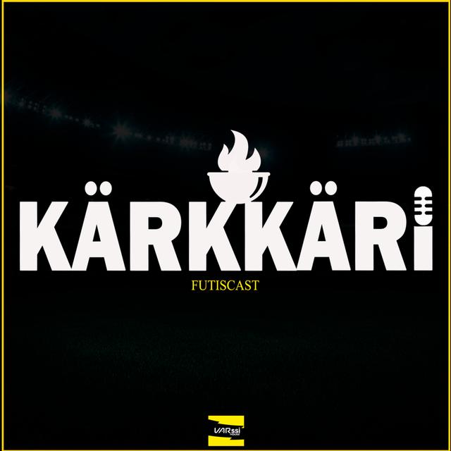 Kärkkäri: Last Dance! Veikkausliigakausi pakettiin - podcast episode cover