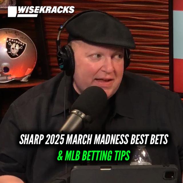 SHARP First Round March Madness Picks and Best Bets - Wise Kracks Betting Podcast - podcast episode cover