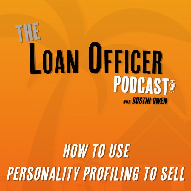 Episode 356: How to Use Personality Profiling To Sell - podcast episode cover