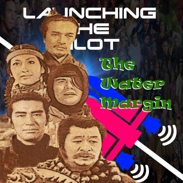 The Water Margin (1973) - podcast episode cover