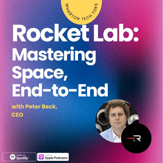 Rocket Lab: Mastering Space, End-to-End - podcast episode cover