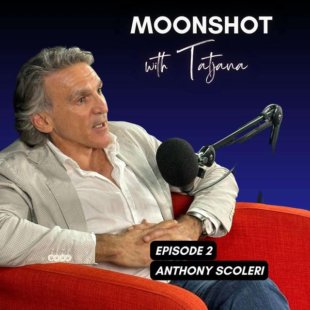 Keys to SUCCESS - Self-Belief & Enormous Amount of Fear: Anthony Scoleri - podcast episode cover