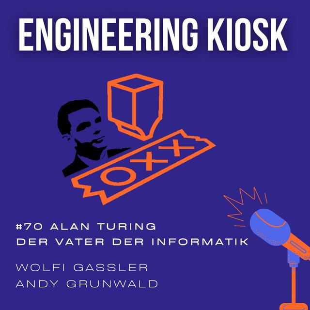#70 Alan Turing: Der Vater der heutigen Informatik (Turing-Complete, Turing-Test, Halting-Problem, Turing-Maschine, Captcha) - podcast episode cover