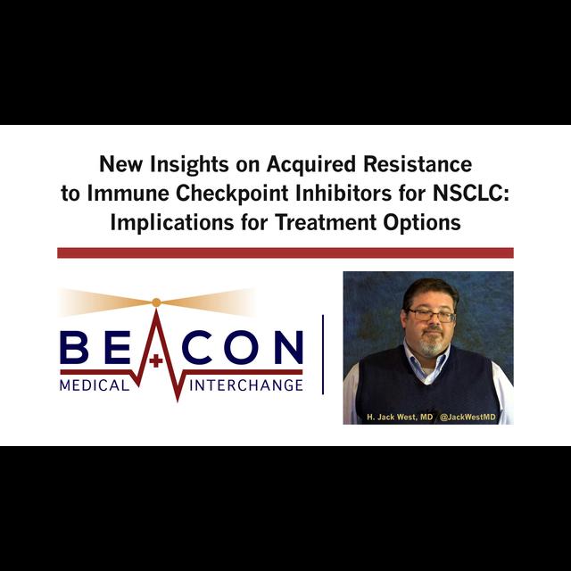New Insights on Acquired Resistance to Immune Checkpoint Inhibitors for NSCLC: Implications for Treatment Options (BMIC-028) - podcast episode cover