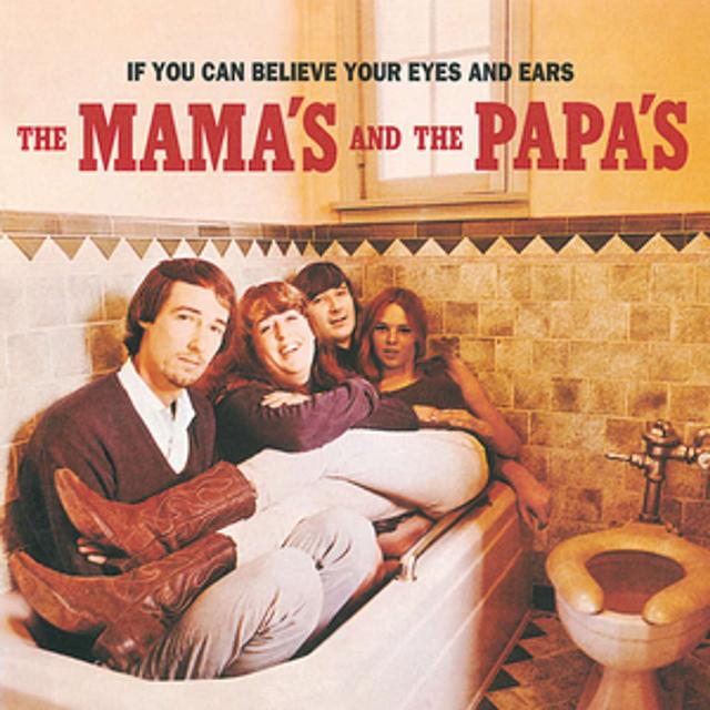 If You Can Believe Your Eyes and Ears-The Mamas and the Papas - podcast episode cover