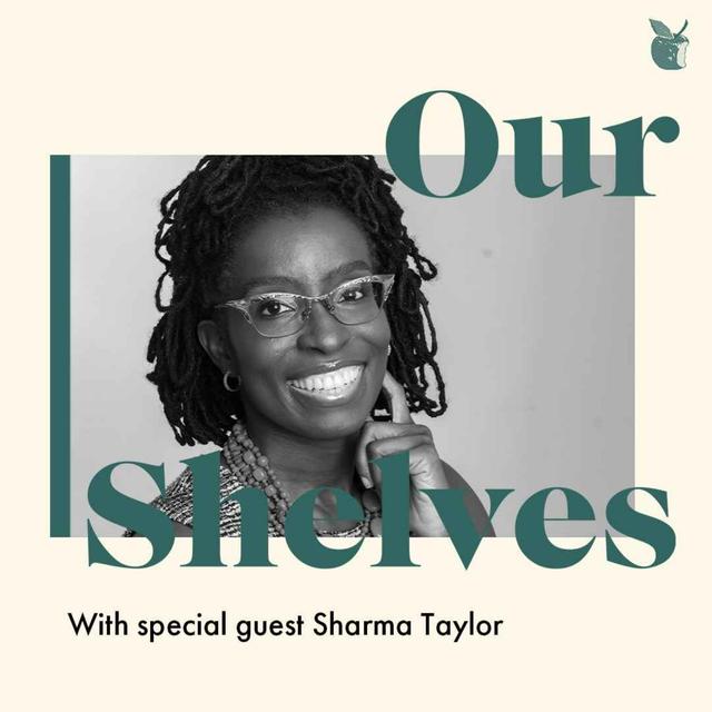 OurShelves: Caribbean voices with Sharma Taylor - podcast episode cover