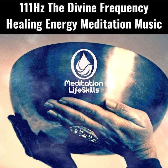 111Hz The Divine Frequency Healing Energy Meditation Music - podcast episode cover