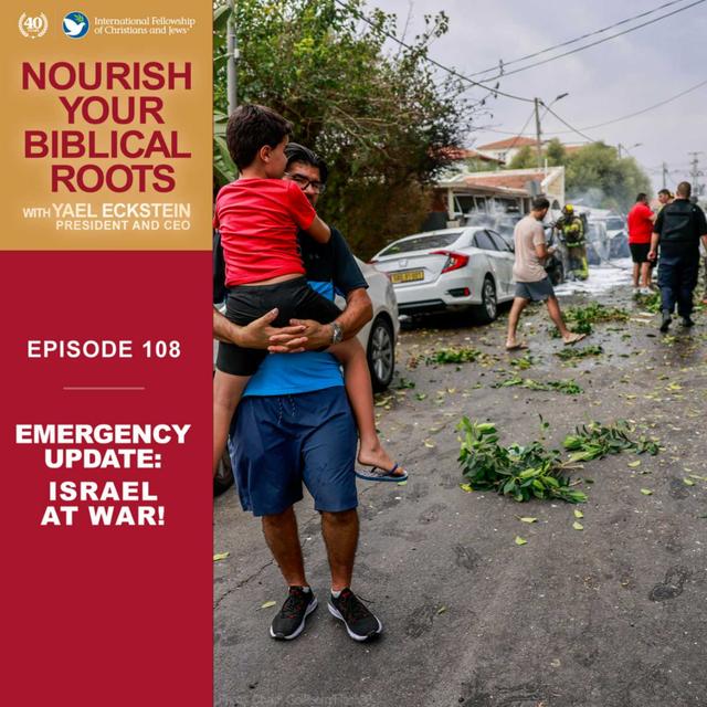 Israel at War – An Emergency Update from the Holy Land - podcast episode cover