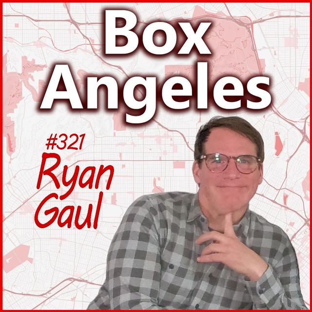 BA #321: Ryan Gaul - podcast episode cover