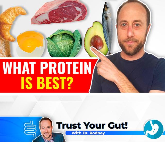 What Protein Is Best? - podcast episode cover