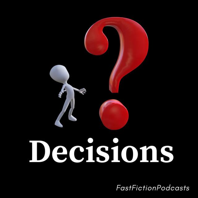 Decisions - podcast episode cover