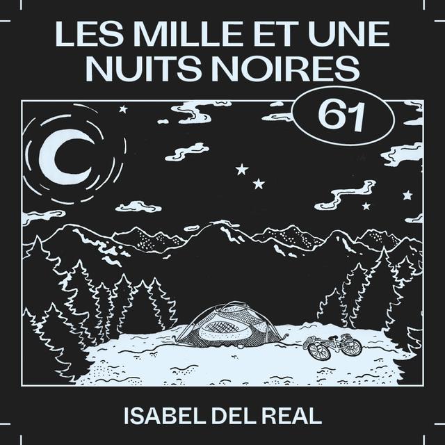 #61  — Les mille et une nuits noires, avec Isabel Del Real - podcast episode cover
