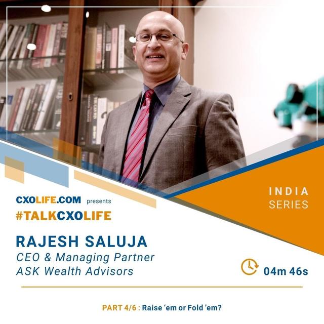 22: Rajesh Saluja on Poker - Part 4/6 –  Raise ‘em or Fold ’em? - podcast episode cover