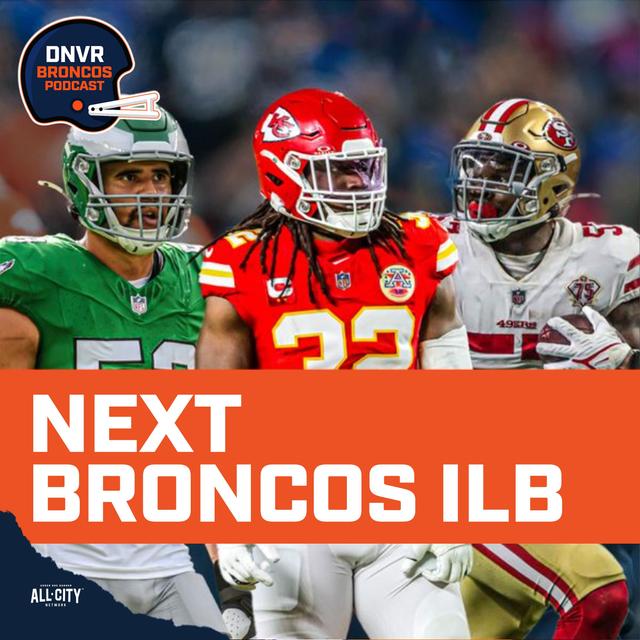 Is Zack Baun, Dre Greenlaw or Nick Bolton the Denver Broncos' next ILB next to Alex Singleton? - podcast episode cover