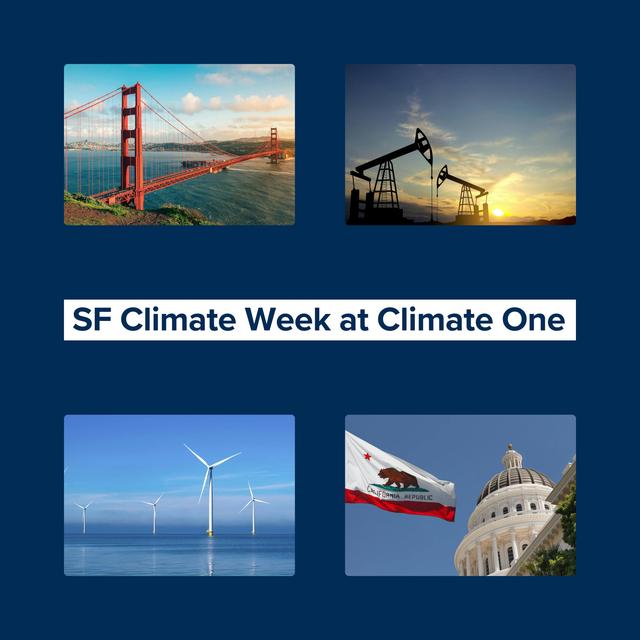 SF Climate Week 2024: Leading San Francisco in a Hot and Volatile World - podcast episode cover