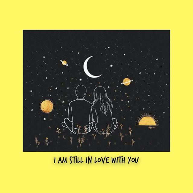 I Am Still In Love With You - podcast episode cover