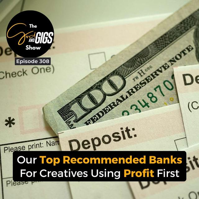 Our Top Recommended Banks For Creatives Using Profit First - podcast episode cover