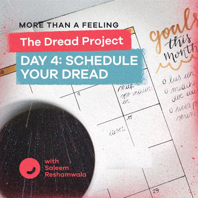 Day 4: Schedule Your Dread - podcast episode cover