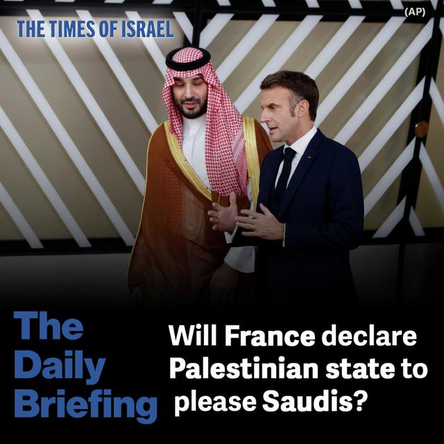 Day 615 - Will France declare Palestinian state to please Saudis? - podcast episode cover
