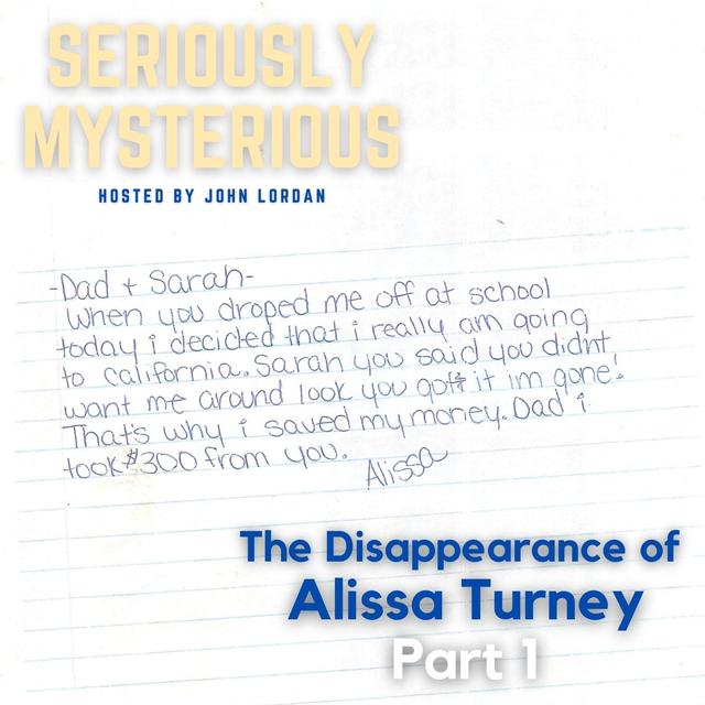The Disappearance of Alissa Turney Part 1 - podcast episode cover