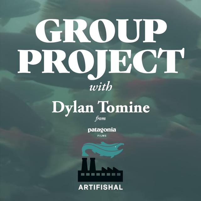 Dylan Tomine, Producer of the film `Artifishal` and Patagonia Fly Fishing Ambassador - podcast episode cover