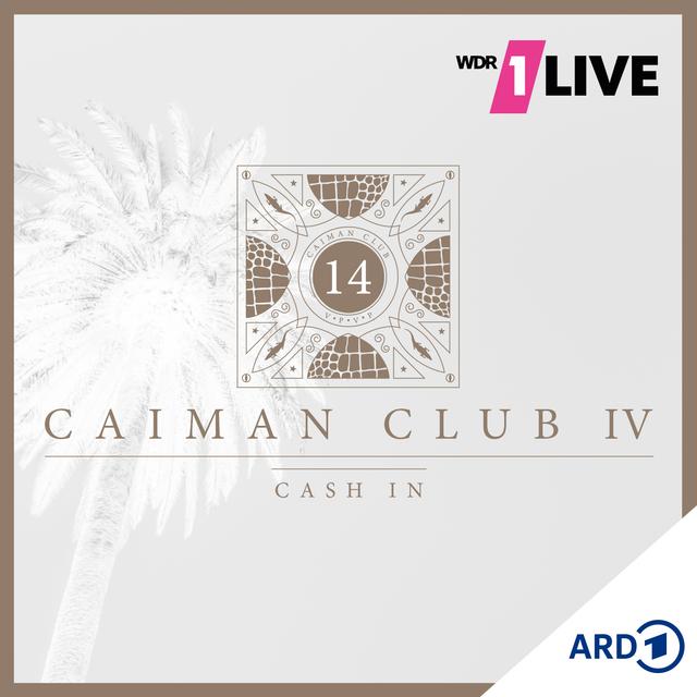 CAIMAN CLUB (S04E01): Cash In - podcast episode cover