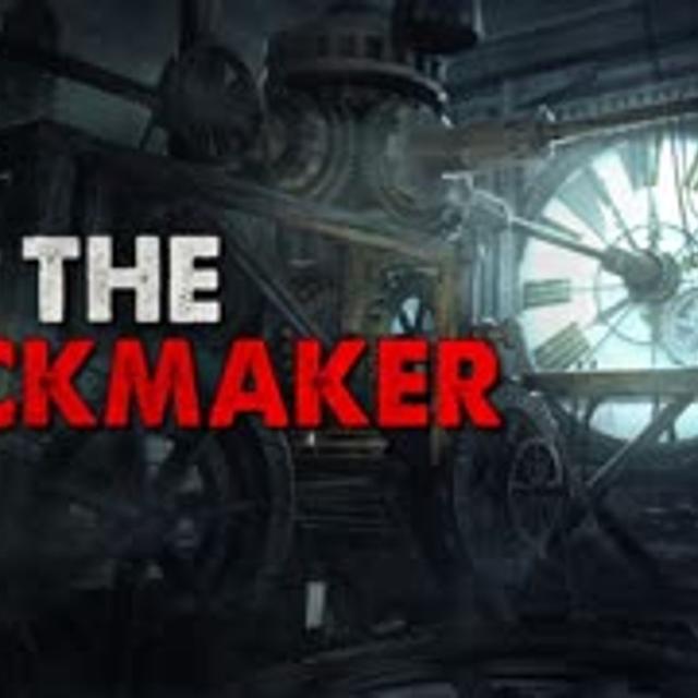 "The Clockmaker" Creepypasta - podcast episode cover