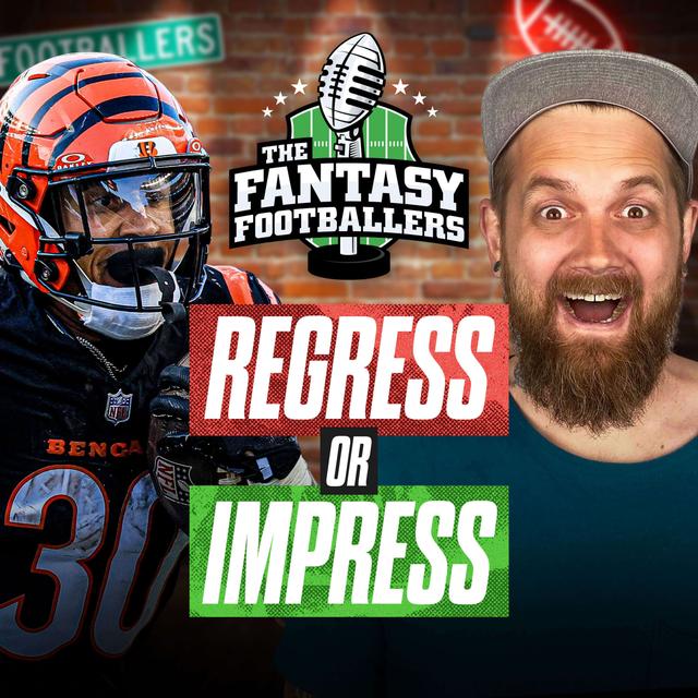 Regress or Impress? 2nd Half Studs + Age Cliffs - Fantasy Football Podcast for 3/27 - podcast episode cover