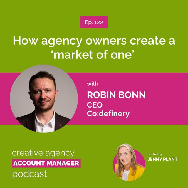 How agency owners create a 'market of one', with Robin Bonn - podcast episode cover