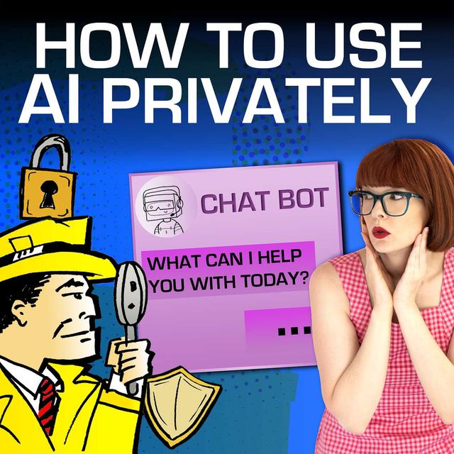 How To Use AI PRIVATELY - podcast episode cover