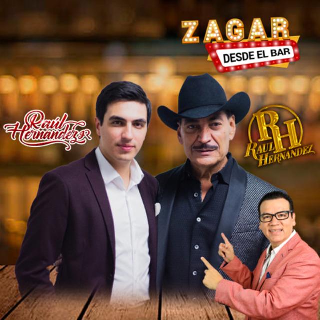 Zagar Desde el Bar con Raúl Hernandez y Raúl Hernandez Jr. - podcast episode cover