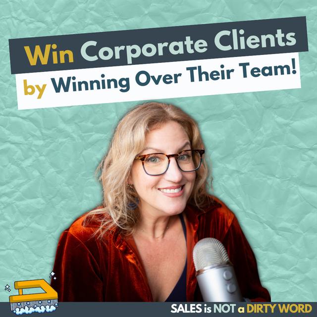 When You’re Not Talking To the Decision Maker - podcast episode cover