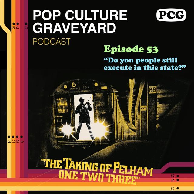 Ep 53: "Do you people still execute in this state?" - podcast episode cover
