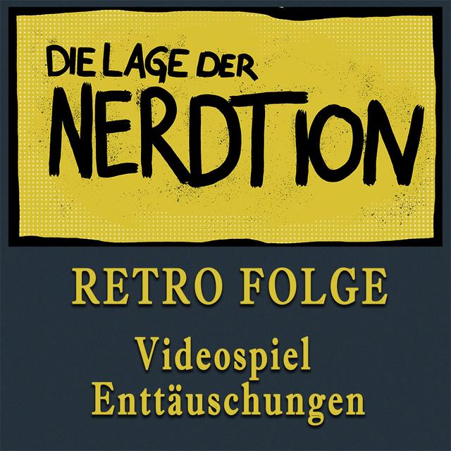 Retro Folge - Videospiel Enttäuschungen - podcast episode cover