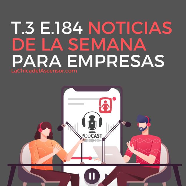 184. Noticias de la semana para autónomos y pymes - podcast episode cover