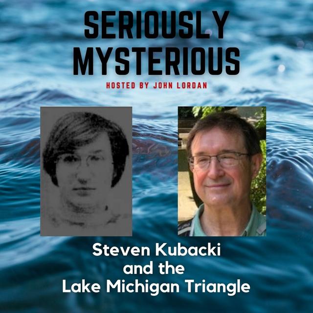 Steven Kubacki and the Lake Michigan Triangle - podcast episode cover