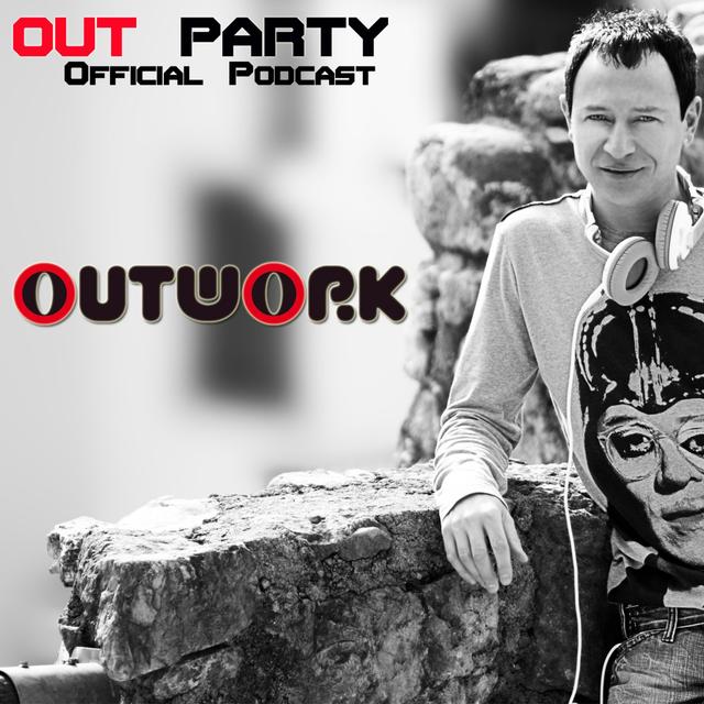 Outwork Presents - Out Party vol 05 - podcast episode cover