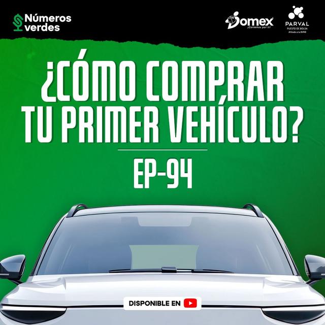 EP 94: Lo que deberías saber ANTES de comprar tu PRIMER VEHÍCULO - podcast episode cover