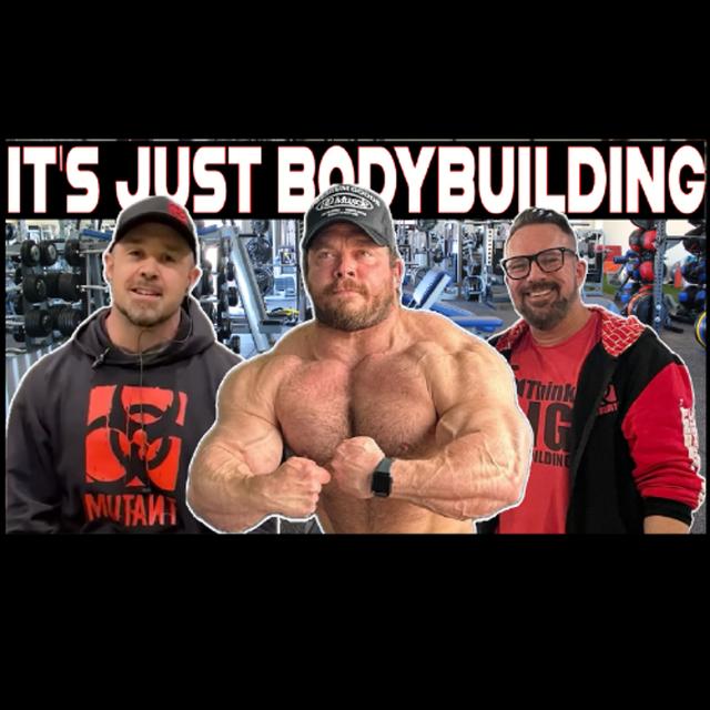 It's Just Bodybuilding Live with Justin Shier - Bodybuilding Drama - podcast episode cover
