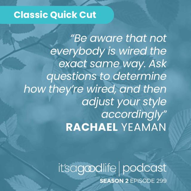 Quick Cut: S2E299 REAL Communication with Rachael Yeaman - podcast episode cover