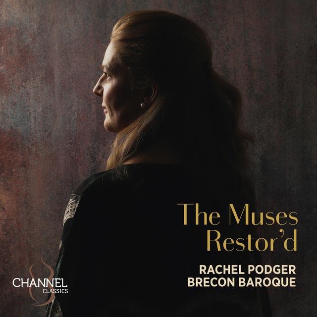 The Muses Restor'd: a new album from violinist Rachel Podger and Brecon Baroque - podcast episode cover