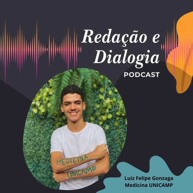 Luiz Felipe Gonzaga - Medicina UNICAMP 2024 - PPI - podcast episode cover
