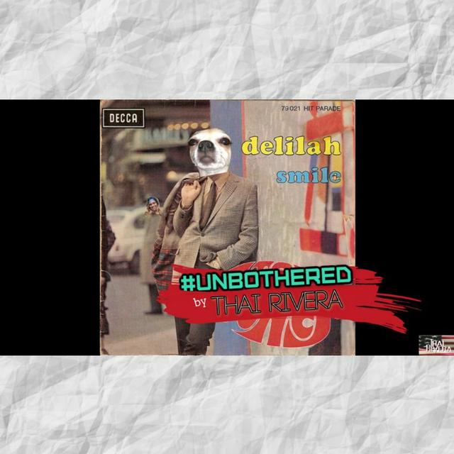 My My My Dee Lila ~ Unbothered by Thai Rivera - podcast episode cover