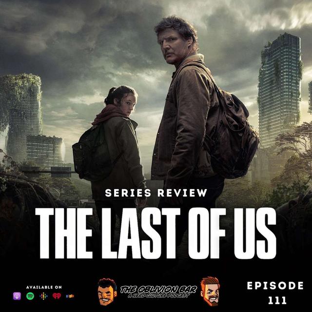 SERIES REVIEW: The Last of Us Season 1 - podcast episode cover